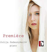 Premiere - Julija Sadaunykaite , Julija Sadaunykaite