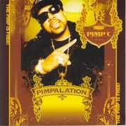 Pimpalation , Pimp C