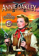 Annie Oakley: Volume 6 , Eve Miller