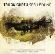 Spellbound , Trilok Gurtu