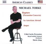 Rapture / An American Abroad / Jasper , Colin Currie