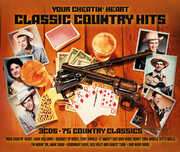 Your Cheatin' Heart: Classic Country Hits , Various Artists
