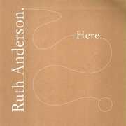 Here , Ruth Anderson