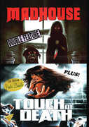 Madhouse/ Touch Of Death 