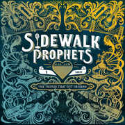 The Things That Got Us Here , Sidewalk Prophets