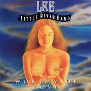 Worldwide Love , Little River Band