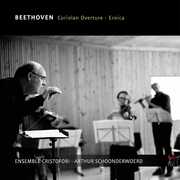 Coriolan Overture 62 , Ensemble Cristofori Schoonderwoerd