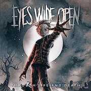 Through Life & Death [Import] , Eyes Wide Open