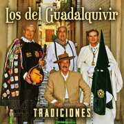 Tradiciones [Import] , Los Del Guadalquivir