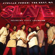 Stellar Fungk: The Best Of Slave Featuring Steve Arrington , The Slave