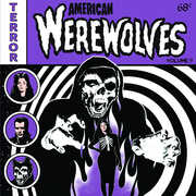 American Werewolves , American Werewolves