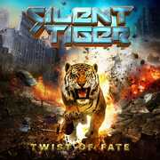 Twist Of Fate , Silent Tiger