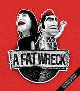 A Fat Wreck: The Punk-U-Mentary 