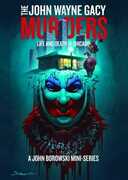 The John Wayne Gacy Murders: Life And Death In Chicago