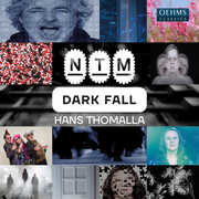 Hans Thomalla: Dark Fall , Nationaltheater-Orchester Mannheim