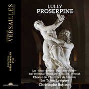Lully: Proserpine , Christophe Rousset