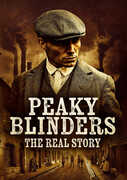 Peaky Blinders: The Real Story , Andrew Insol