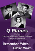 Q Planes (aka Clouds Over Europe) , Laurence Olivier