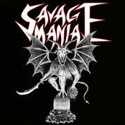 Demonic Aussault , Savage Mania