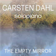 The Empty Mirror , Carsten Dahl