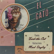 El Gato /  Fuzzy Wuz She , Frick the Cat