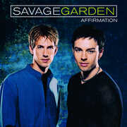 Affirmation , Savage Garden