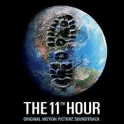 11th Hour (Original Soundtrack) , Various Artists