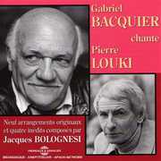 Chante Pierre Louki , Gabriel Bacquier