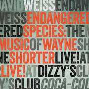 Endangered Species: The Music of Wayne Shorter , David Weiss