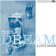 Dream a Little Dream , Pink Martini