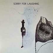 Sorry For Laughing , Sorry for Laughing