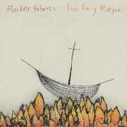 Fiery Margin , Alasdair Roberts