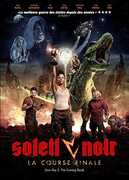 Soleil Noir: La Course Finale [Import] 