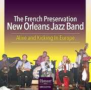 Alive & Kicking In Europe [Import] , French Preservation New Orleans Jazz Band