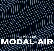 Modal-air , Mal Waldron