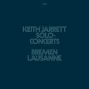Concert Bremen /  Lausanne (Luminessence-serie) , Keith Jarrett