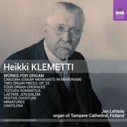 Klemetti: Works for Organ , Jan Lehtola