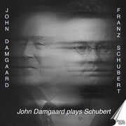 John Damgaard plays Schubert , John Damgaard