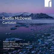 Cecilia McDowall: Cantatas , Rowan Pierce