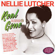 Real Gone: The Singles Collection 1947-56 , Nellie Lutcher