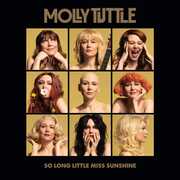 So Long Little Miss Sunshine , Molly Tuttle