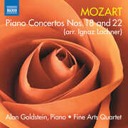 Mozart: Piano Concertos Nos. 18 & 22 (arr. I. Lachner) , Alon Goldstein