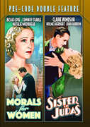 Pre-Code Double Feature: Morals for Women (1931) / Sister to Judas (1932) , Bessie Love