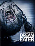 Eli Roth Presents: Dream Eater , Mallory Drumm
