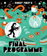 The Final Programme (aka The Last Days of Man on Earth) , Jon Finch