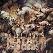 Next Akin To Chaos , Sterbhaus