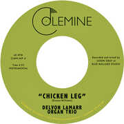Chicken Leg / If I Could , Delvon Lamarr Organ Trio