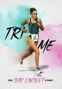 Tri Me: The Siri Lindley Story