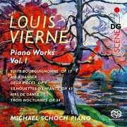 Vierne: Piano Works, Vol. 1 , Michael Schoch