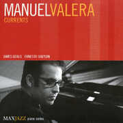 Current , Manuel Valera